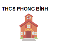 TRUNG TÂM THCS PHONG BÌNH